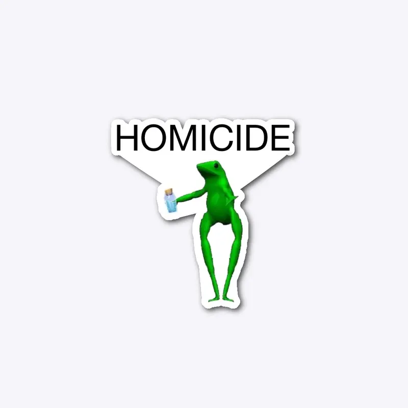 HOMICIDE STICKER